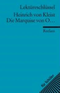 Die Marquise von O. Lektüreschlüssel für Schüler