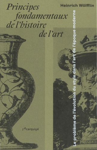 Principes fondamentaux de l'histoire de l'art. Le problème de l'évolution du style dans l'art de l'époque moderne