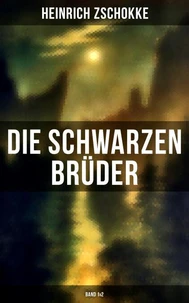 Die schwarzen Brüder (Band 1&amp;2)