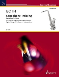Heinz Both - Essential Exercises  : Saxophon-Training - Daily exercises for beginners and advanced players. saxophone..