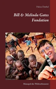 Bill &amp; Melinda Gates Fundation