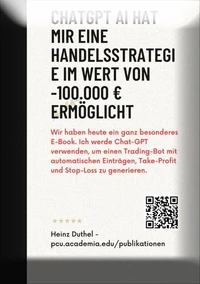 ChatGPT AI &amp; YouTube hat mir eine HANDELSSTRATEGIE im Wert von -100.000 € ermöglicht