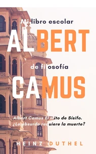 Mi libro escolar de filosofía Albert Camus