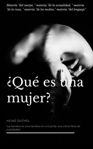 ¿QUÉ ES UNA MUJER?