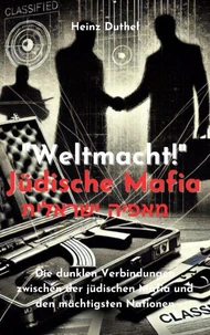 "Weltmacht!" Jüdische Mafia. מאפיה ישראלית