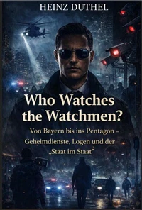 Who Watches the Watchmen?