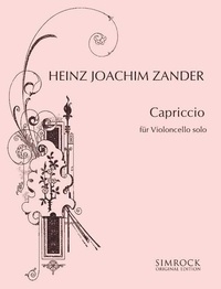 Heinz joachim Zander - Simrock Original Edition  : Capriccio - cello..