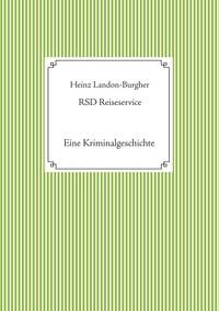 Heinz Landon-Burgher - RSD Reiseservice.