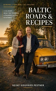 Baltic Roads and Recipes