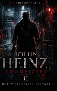 Ich bin Heinz, der Metzger II