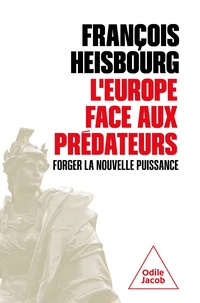 L'Europe face aux prédateurs