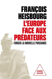 L'Europe face aux prédateurs