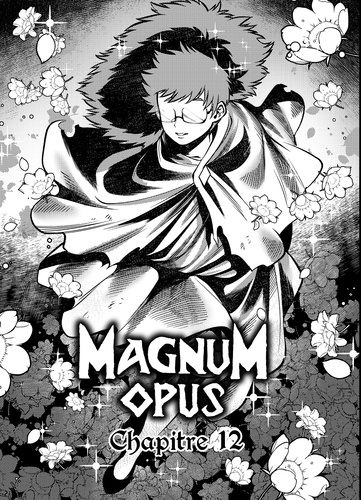 Magnum Opus Chapitre 11