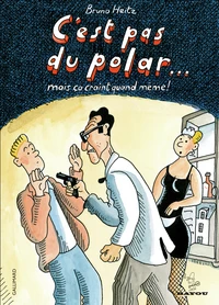 C'est pas du polar... mais ça craint quand même !