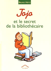 Jojo et le secret de la bibliothécaire