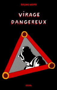 Virage Dangereux