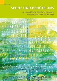Segne und behüte uns