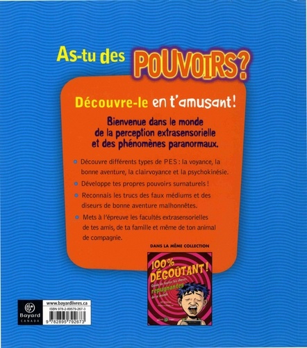 As-tu des pouvoirs ?. Guide des phénomènes paranormaux