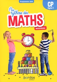Mathématiques CP Cycle 2 Au rythme des maths
