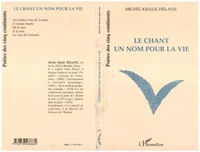 Le chant un nom pour la vie
