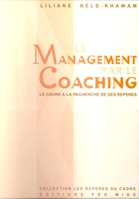 Le Management par le coaching (MPC)