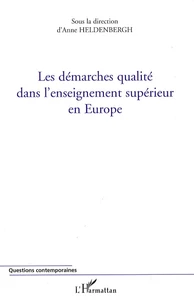 Les démarches qualité dans l'enseignement supérieur en Europe