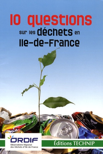 Helder de Oliveira - 10 Questions sur les déchets en île-de-France.