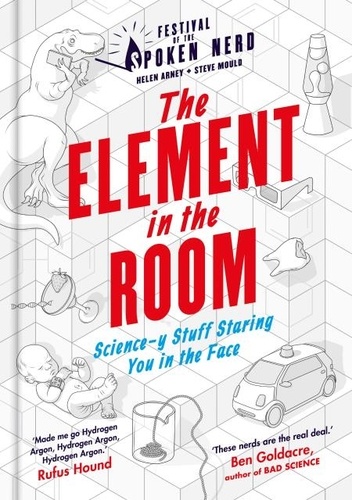 The Element in the Room. Science-y Stuff Staring You in the Face