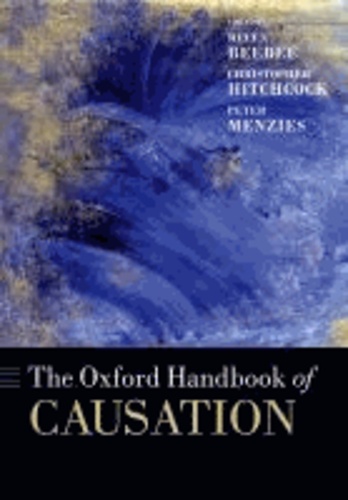 Helen Beebee et Christopher Hitchcock - The Oxford Handbook of Causation.