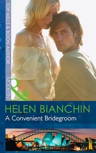 Helen Bianchin - A Convenient Bridegroom.