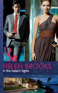 Helen Brooks - In The Italian's Sights.