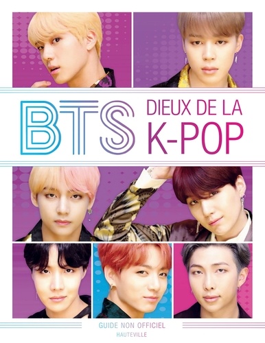 BTS. Dieux de la K-Pop