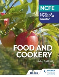 Helen Buckland - NCFE Level 1/2 Technical Award in Food and Cookery.