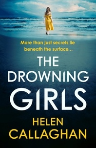 Helen Callaghan - The Drowning Girls.