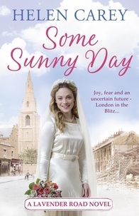 Helen Carey - Some Sunny Day (Lavender Road 2).