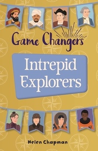 Helen Chapman et Alleanna Harris - Reading Planet KS2 - Game-Changers: Intrepid Explorers - Level 5: Mars/Grey band.