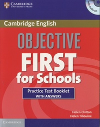 Helen Chilton - Objective First for Schools - Practice Test Booklet with Answers. 1 CD audio