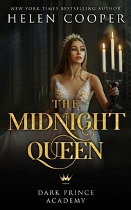 Télécharger le format pdf des ebooks The Midnight Queen  - Dark Prince Academy, #1 par  PDB FB2 iBook