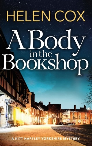 A Body in the Bookshop. the perfect cosy crime for book lovers to curl up with