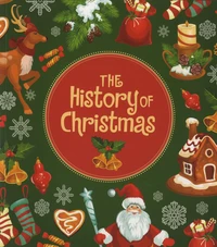 The History of Christmas