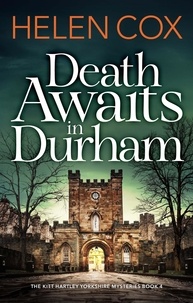 Helen Cox - Death Awaits in Durham - a cosy crime thriller perfect for winter nights.