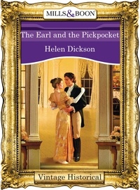 Helen Dickson - The Earl And The Pickpocket.