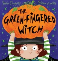 Helen Docherty et Steven Lenton - The Green-Fingered Witch.