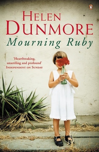 Helen Dunmore - Mourning Ruby.