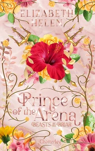 Beasts of the Briar - Tome 0.5 Prince of the arena