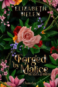 Forged by Malice