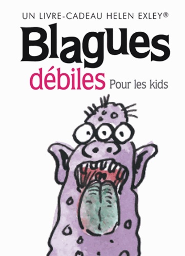 Helen Exley - Blagues débiles.