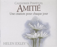 Helen Exley - Calendrier perpétuel Amitié.