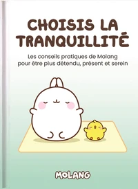 Choisis la tranquilité