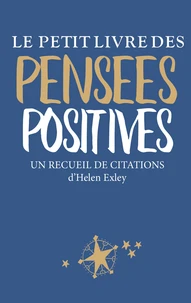 Le petit livre des pensées positives